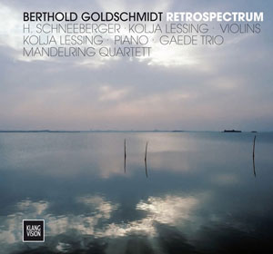 Berthold Goldschmidt - Retrospectrum