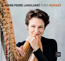 Marie-Pierre Langlamet Plays Mozart