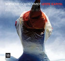 Berthold Goldschmidt - Letzte Kapitel